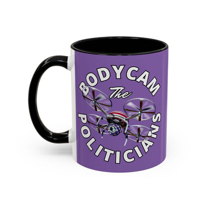 Bodycam the Politicians Drone Light Purple Accent Mug by cypherpunkgear.com – cypherpunkgear.com | Cypherpunk Merch