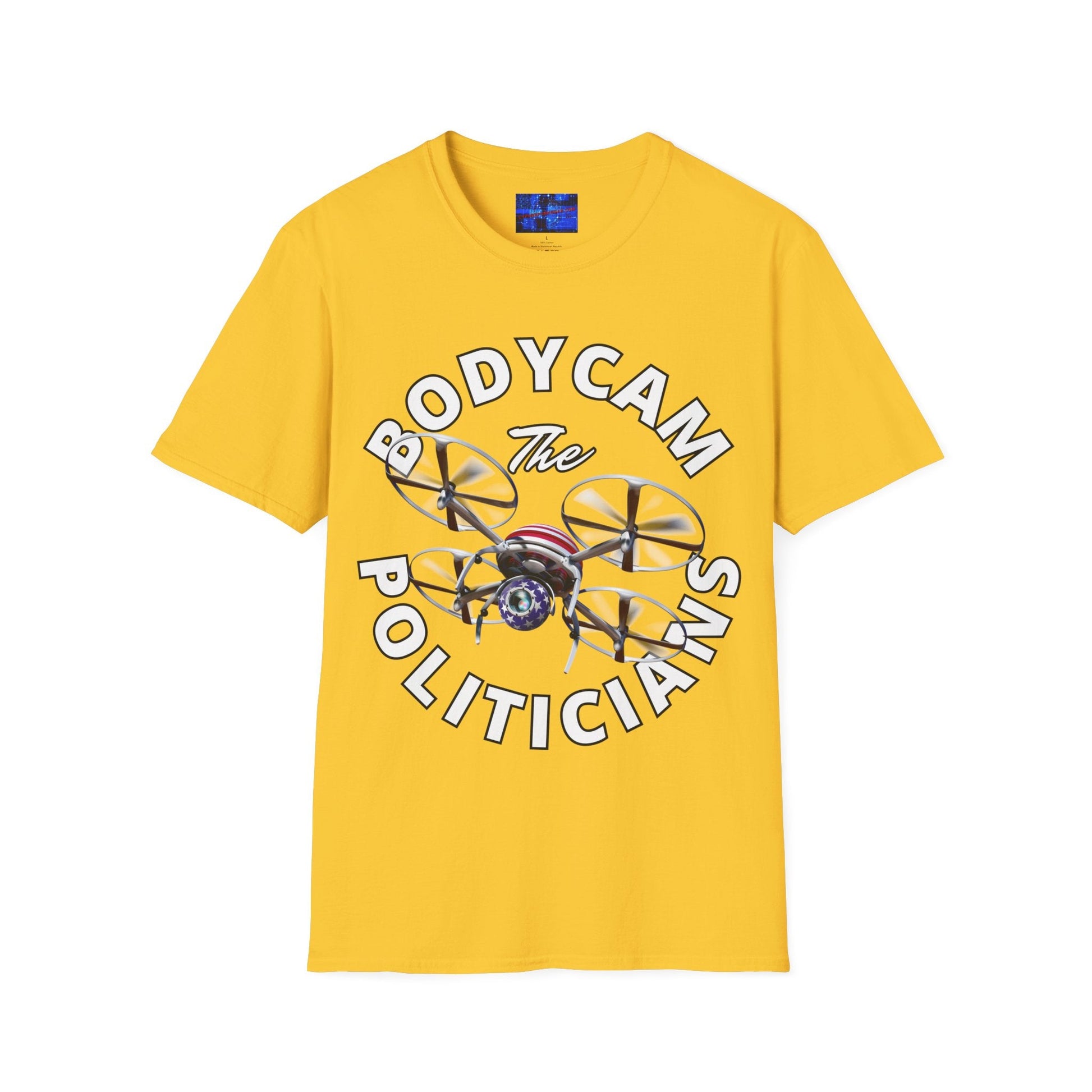 Bodycam the Politicians Drone LTcolors Unisex T-Shirt by cypherpunkgear.com – cypherpunkgear.com | Cypherpunk Merch