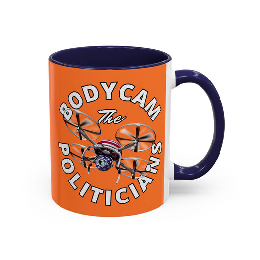 Bodycam the Politicians Drone Orange Accent Mug by cypherpunkgear.com – cypherpunkgear.com | Cypherpunk Merch