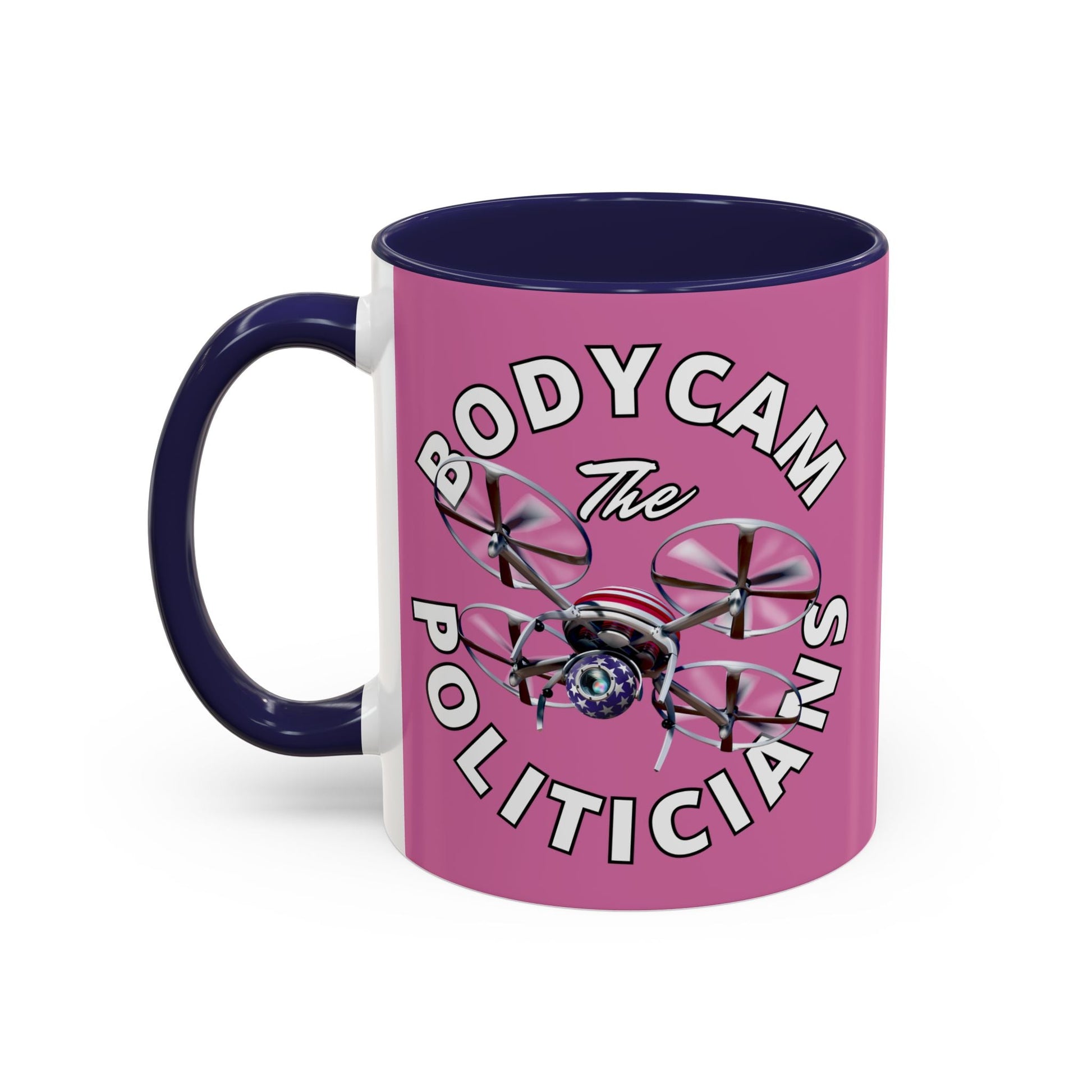 Bodycam the Politicians Drone Pink Accent Mug by cypherpunkgear.com – cypherpunkgear.com | Cypherpunk Merch