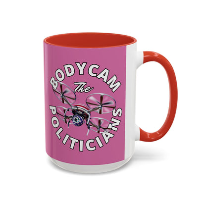 Bodycam the Politicians Drone Pink Accent Mug by cypherpunkgear.com – cypherpunkgear.com | Cypherpunk Merch