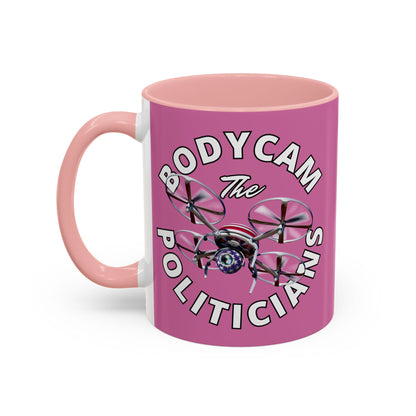 Bodycam the Politicians Drone Pink Accent Mug by cypherpunkgear.com – cypherpunkgear.com | Cypherpunk Merch