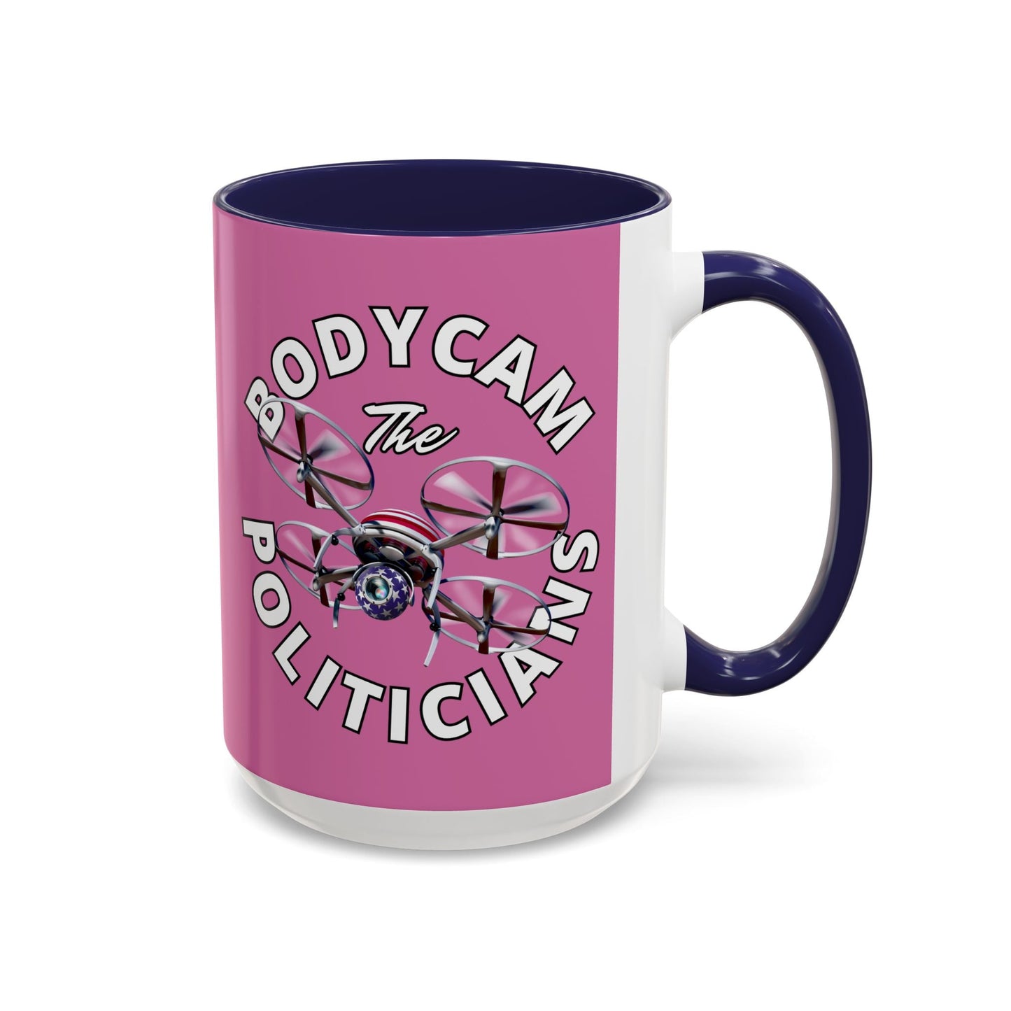Bodycam the Politicians Drone Pink Accent Mug by cypherpunkgear.com – cypherpunkgear.com | Cypherpunk Merch