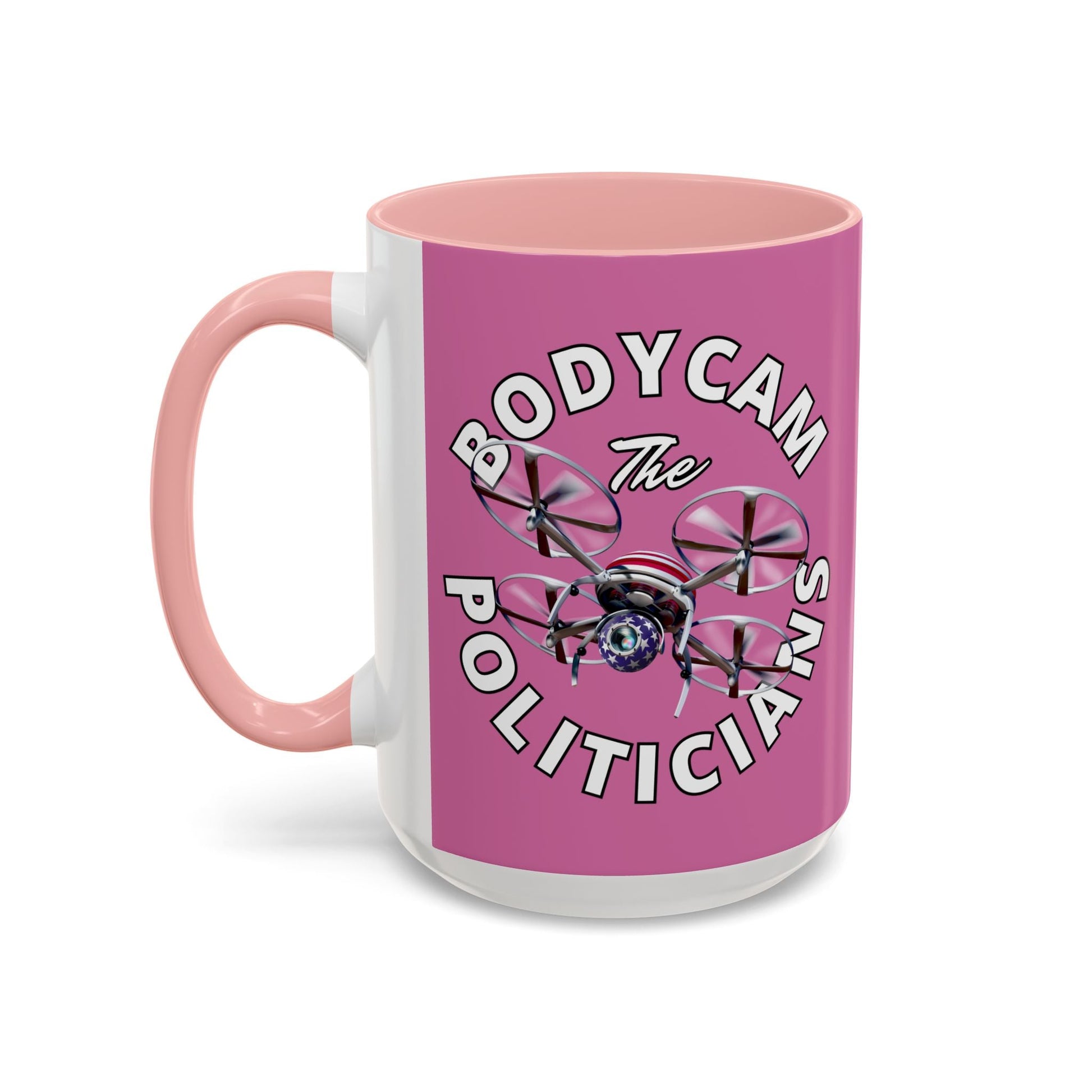 Bodycam the Politicians Drone Pink Accent Mug by cypherpunkgear.com – cypherpunkgear.com | Cypherpunk Merch