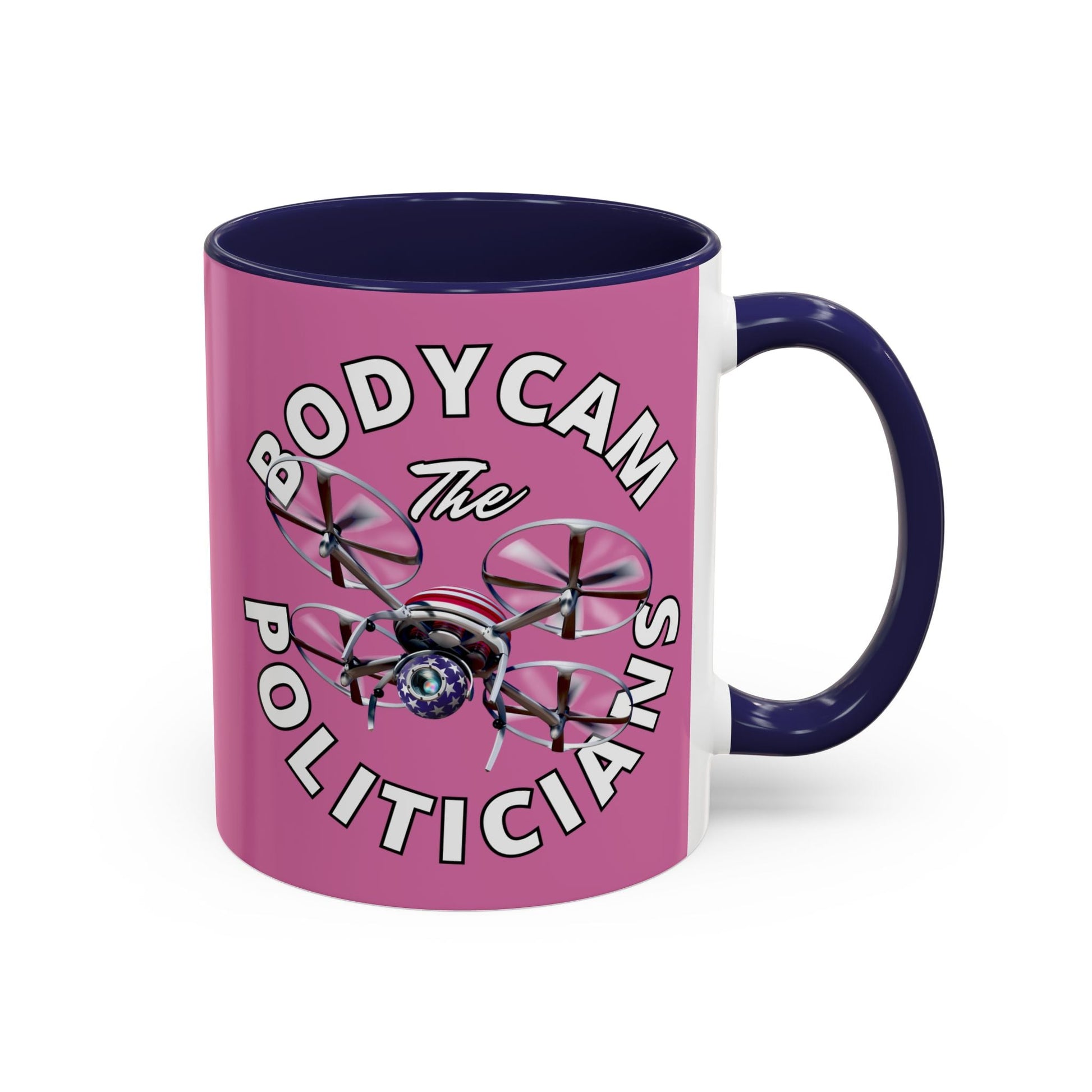 Bodycam the Politicians Drone Pink Accent Mug by cypherpunkgear.com – cypherpunkgear.com | Cypherpunk Merch