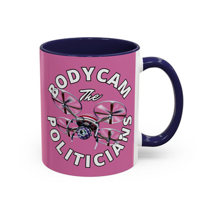 Bodycam the Politicians Drone Pink Accent Mug by cypherpunkgear.com – cypherpunkgear.com | Cypherpunk Merch