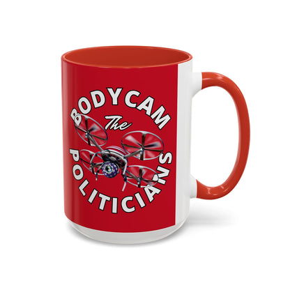 Bodycam the Politicians Drone Red Accent Mug by cypherpunkgear.com – cypherpunkgear.com | Cypherpunk Merch