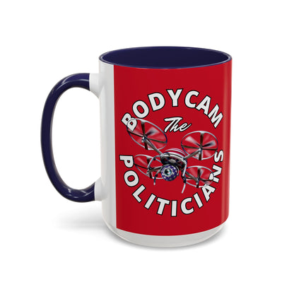 Bodycam the Politicians Drone Red Accent Mug by cypherpunkgear.com – cypherpunkgear.com | Cypherpunk Merch