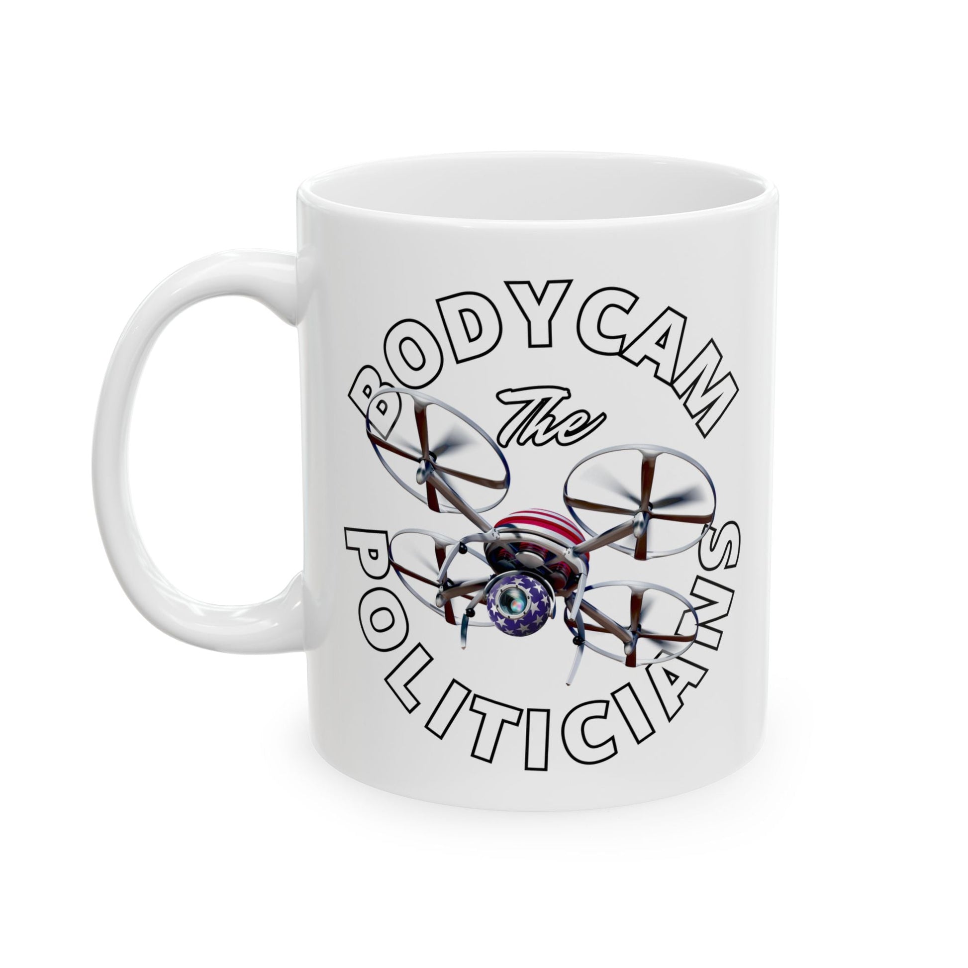Bodycam the Politicians Drone White Mug by cypherpunkgear.com – cypherpunkgear.com | Cypherpunk Merch