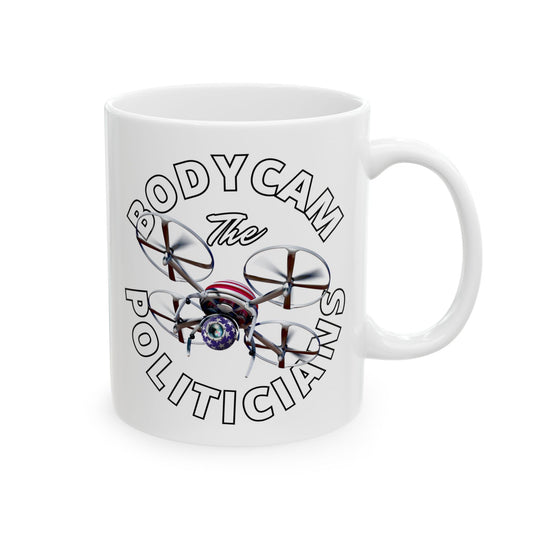 Bodycam the Politicians Drone White Mug by cypherpunkgear.com – cypherpunkgear.com | Cypherpunk Merch