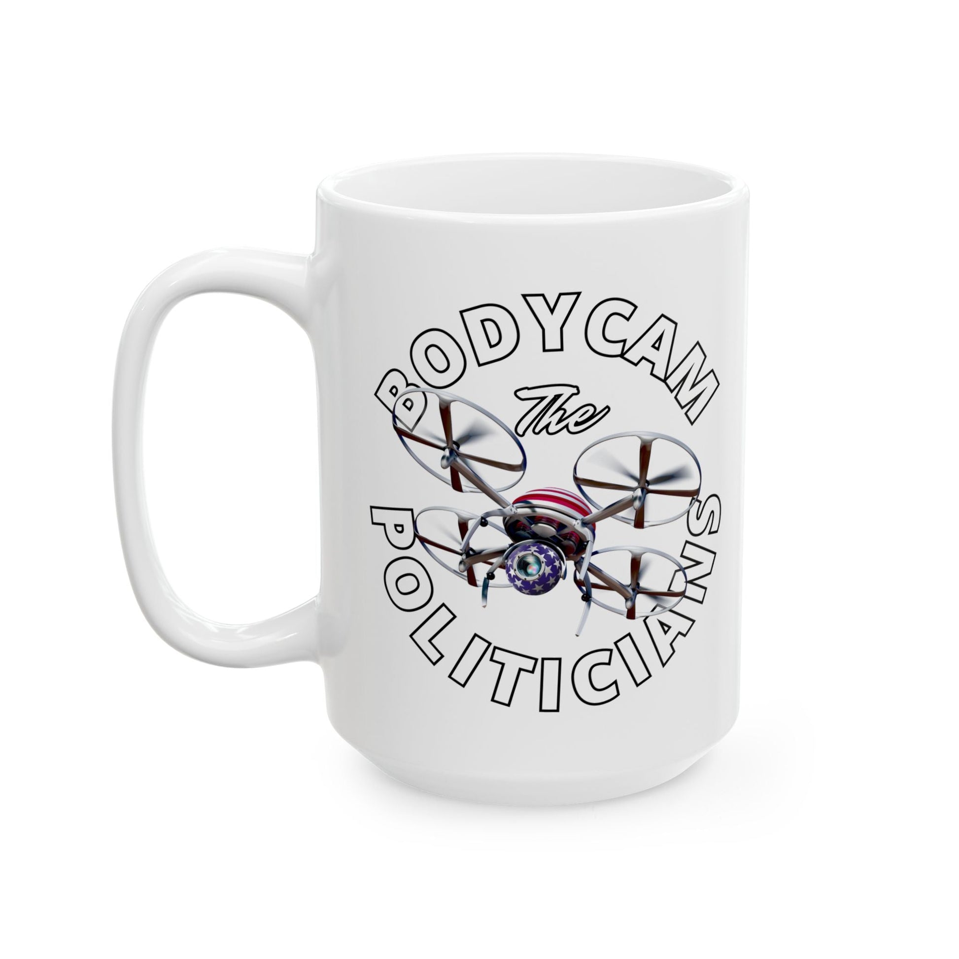 Bodycam the Politicians Drone White Mug by cypherpunkgear.com – cypherpunkgear.com | Cypherpunk Merch