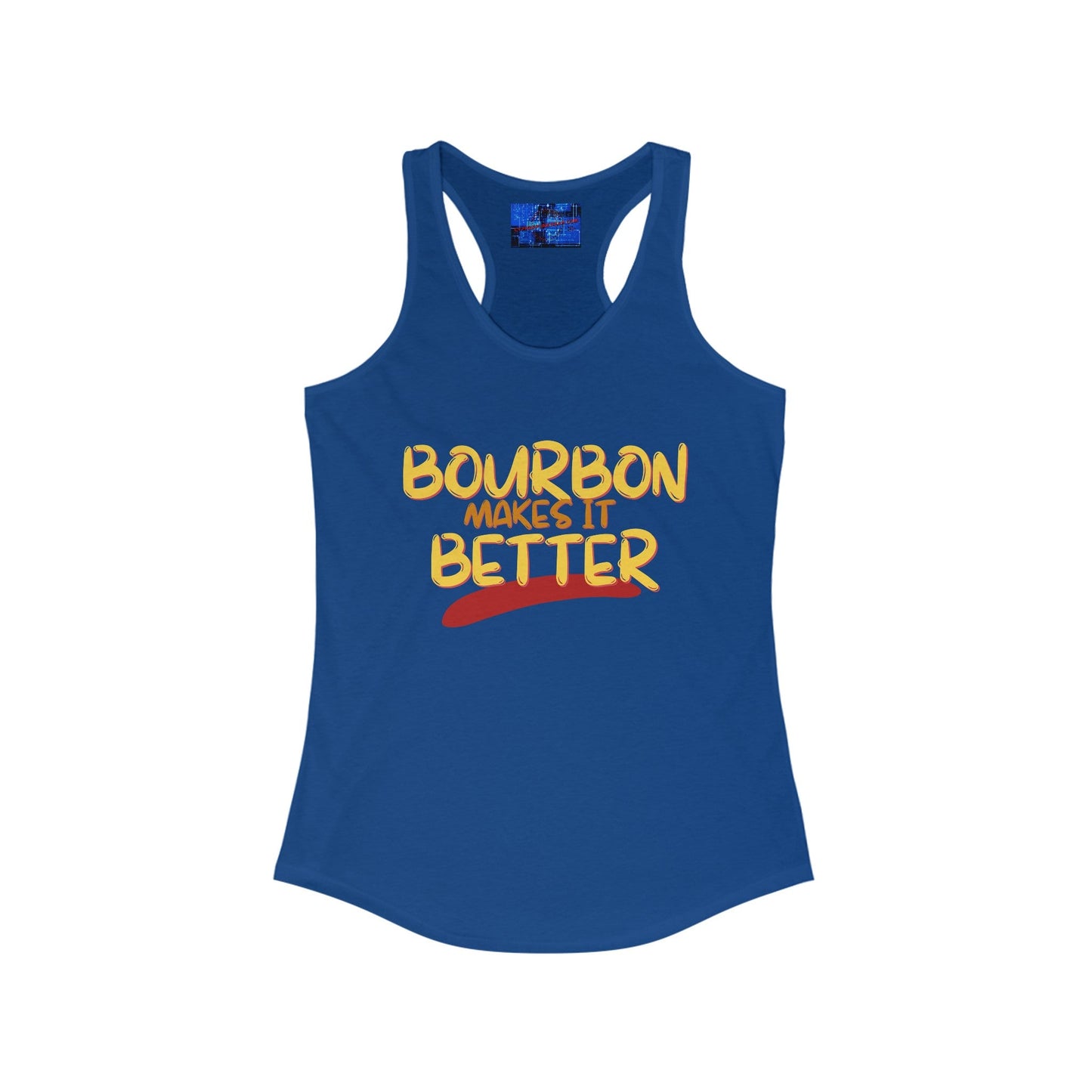 Bourbon makes it better Women's Racerback Tank Top by cypherpunkgear – cypherpunkgear.com | Cypherpunk Merch