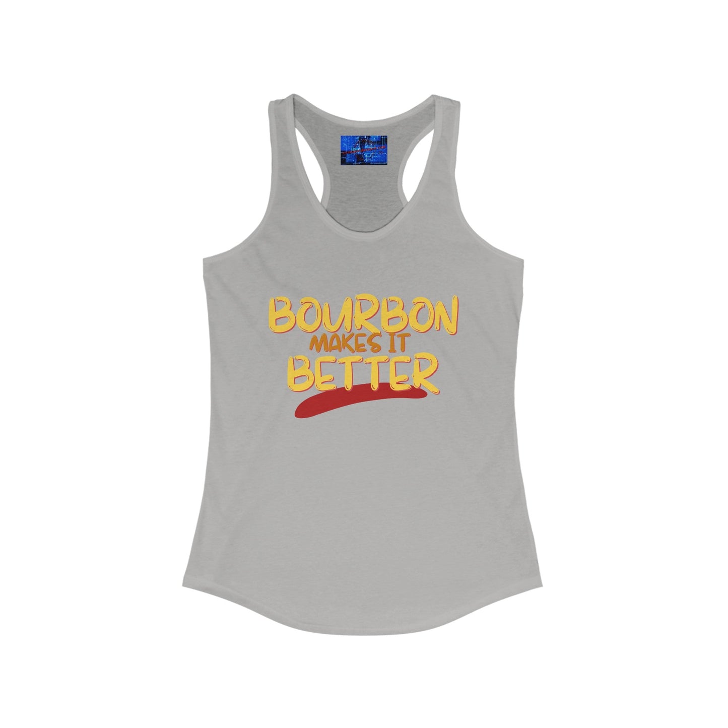 Bourbon makes it better Women's Racerback Tank Top by cypherpunkgear – cypherpunkgear.com | Cypherpunk Merch