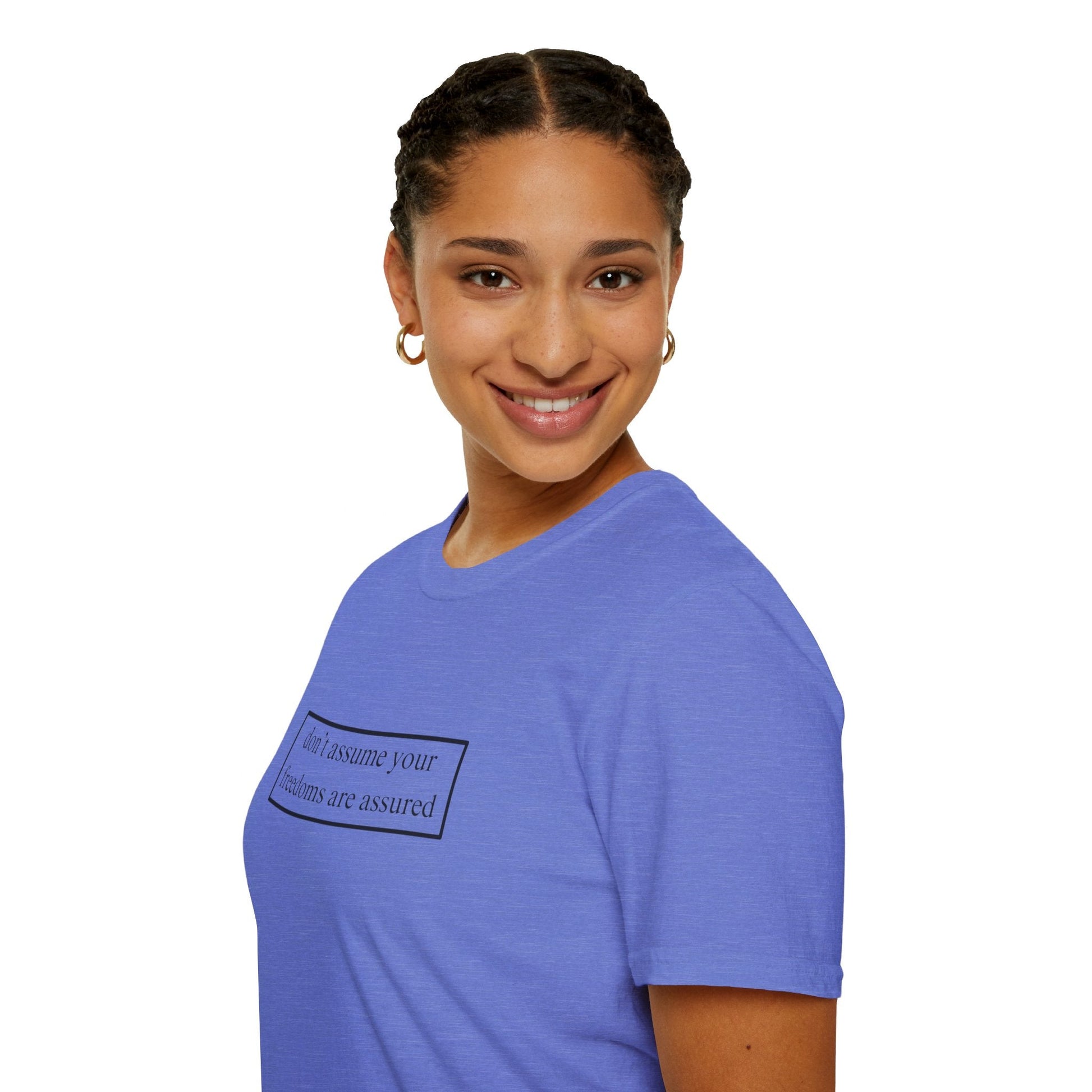 don't assume your freedoms are assured LTcolors Unisex T-Shirt by cypherpunkgear – cypherpunkgear.com | Cypherpunk Merch