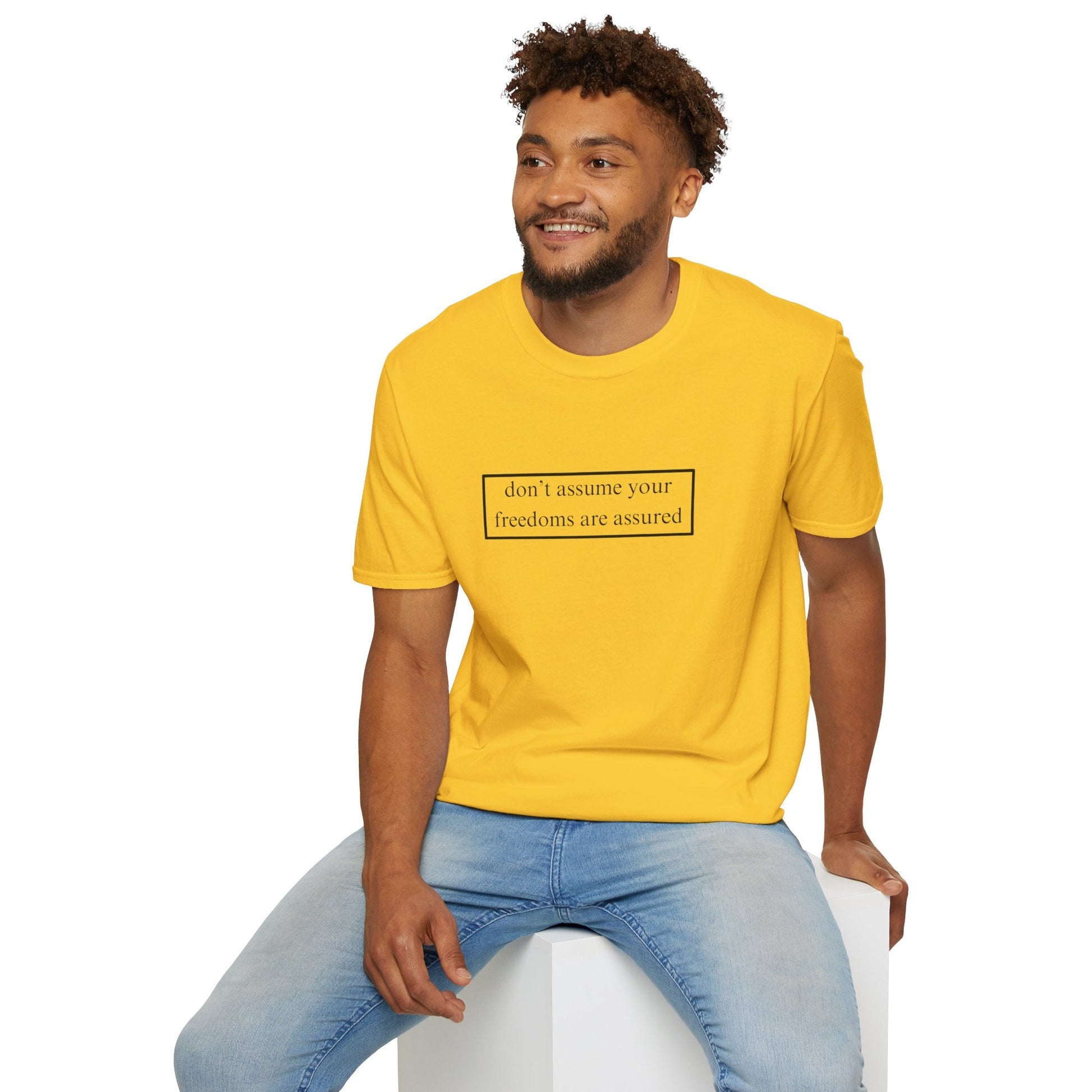 don't assume your freedoms are assured LTcolors Unisex T-Shirt by cypherpunkgear – cypherpunkgear.com | Cypherpunk Merch