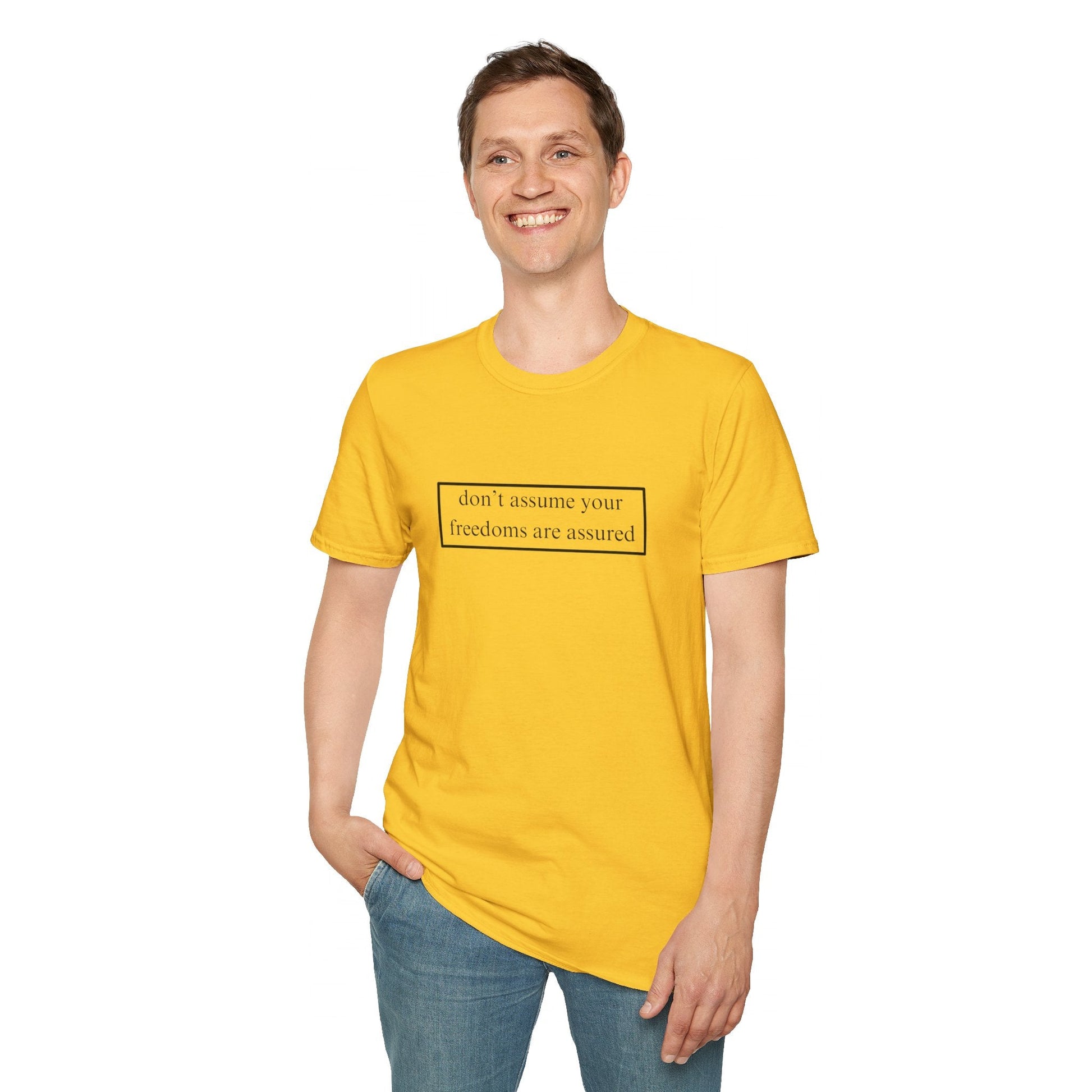 don't assume your freedoms are assured LTcolors Unisex T-Shirt by cypherpunkgear – cypherpunkgear.com | Cypherpunk Merch