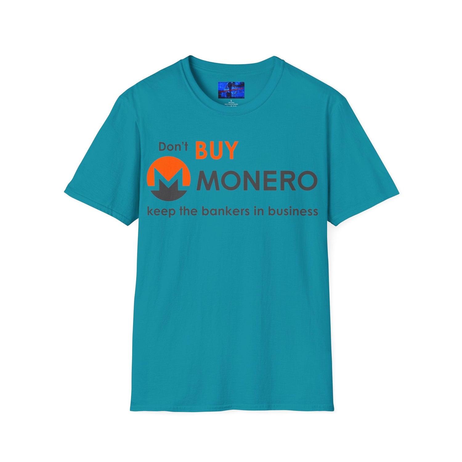 Don't buy Monero (XMR) Unisex T-Shirt by cypherpunkgear – cypherpunkgear.com | Cypherpunk Merch