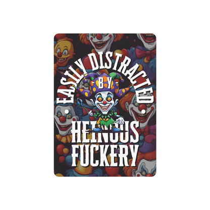 Easily Distracted by Heinous Fuckery Little Jincs Metal Art Sign by cypherpunkgear – cypherpunkgear.com | Cypherpunk Merch