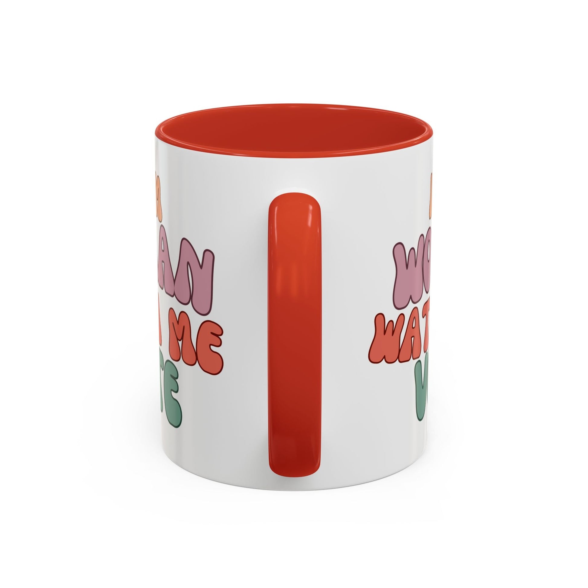 I Am Woman Watch Me Vote Accent Mug by cypherpunkgear – cypherpunkgear.com | Cypherpunk Merch