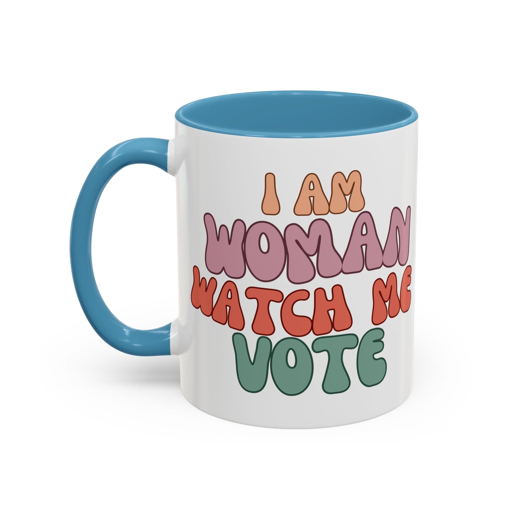 I Am Woman Watch Me Vote Accent Mug by cypherpunkgear – cypherpunkgear.com | Cypherpunk Merch
