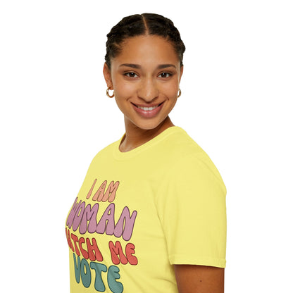 I Am Woman Watch Me Vote LTcolors Unisex T-Shirt by cypherpunkgear – cypherpunkgear.com | Cypherpunk Merch