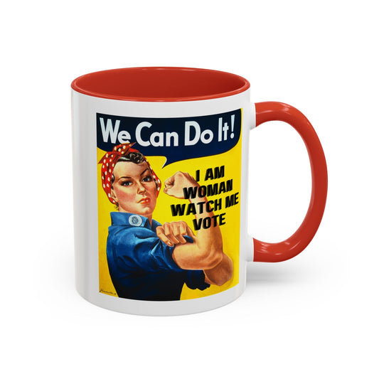 I Am Woman Watch Me Vote Rosie Accent Mug by cypherpunkgear – cypherpunkgear.com | Cypherpunk Merch
