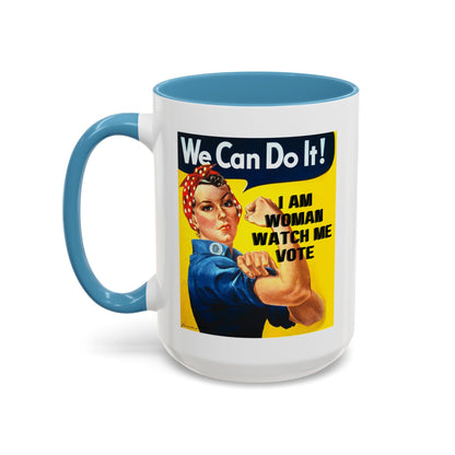 I Am Woman Watch Me Vote Rosie Accent Mug by cypherpunkgear – cypherpunkgear.com | Cypherpunk Merch