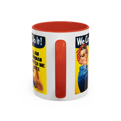 I Am Woman Watch Me Vote Rosie Accent Mug by cypherpunkgear – cypherpunkgear.com | Cypherpunk Merch