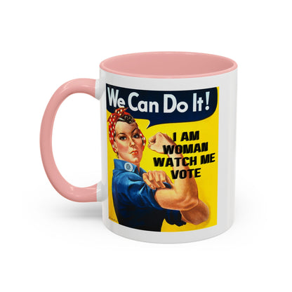 I Am Woman Watch Me Vote Rosie Accent Mug by cypherpunkgear – cypherpunkgear.com | Cypherpunk Merch