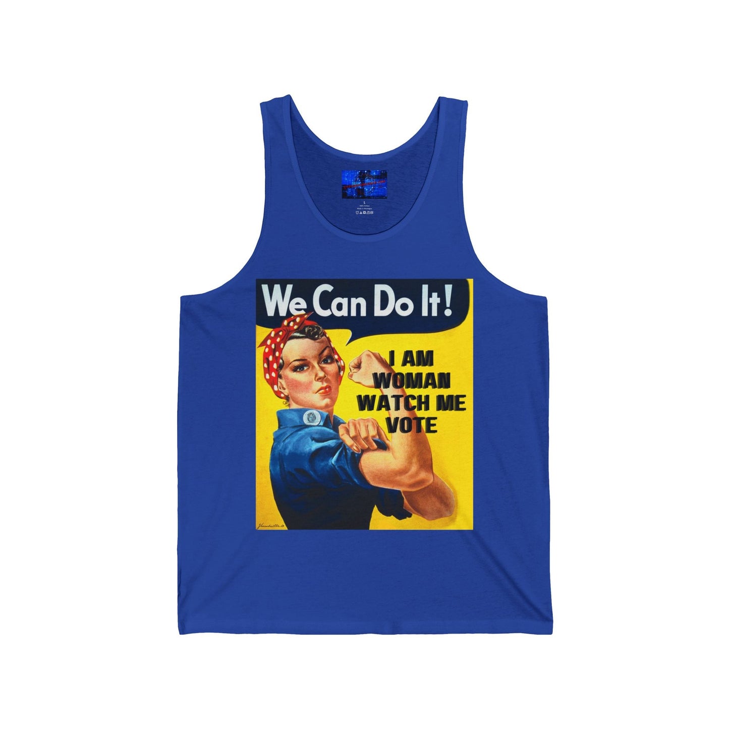 I Am Woman Watch Me Vote Rosie Unisex Jersey Tank Top by cypherpunkgear – cypherpunkgear.com | Cypherpunk Merch