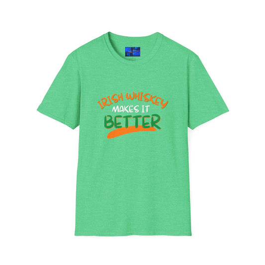 Irish Whiskey makes it better OWGfont LTcolors Unisex T-Shirt by cypherpunkgear – cypherpunkgear.com | Cypherpunk Merch