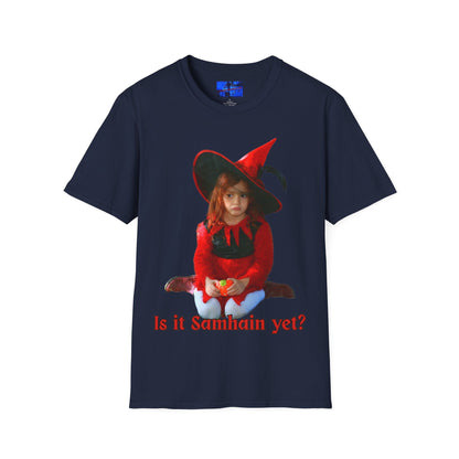 Is it Samhain yet? DKcolors Unisex T-Shirt by cypherpunkgear – cypherpunkgear.com | Cypherpunk Merch