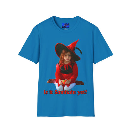 Is it Samhain yet? DKcolors Unisex T-Shirt by cypherpunkgear – cypherpunkgear.com | Cypherpunk Merch