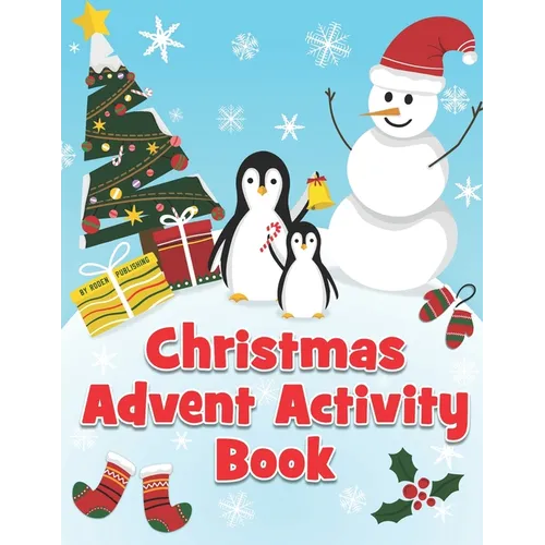 Christmas Advent Activity Book: 25 Day Countdown to Christmas Calendar Gift For Kids - Paperback