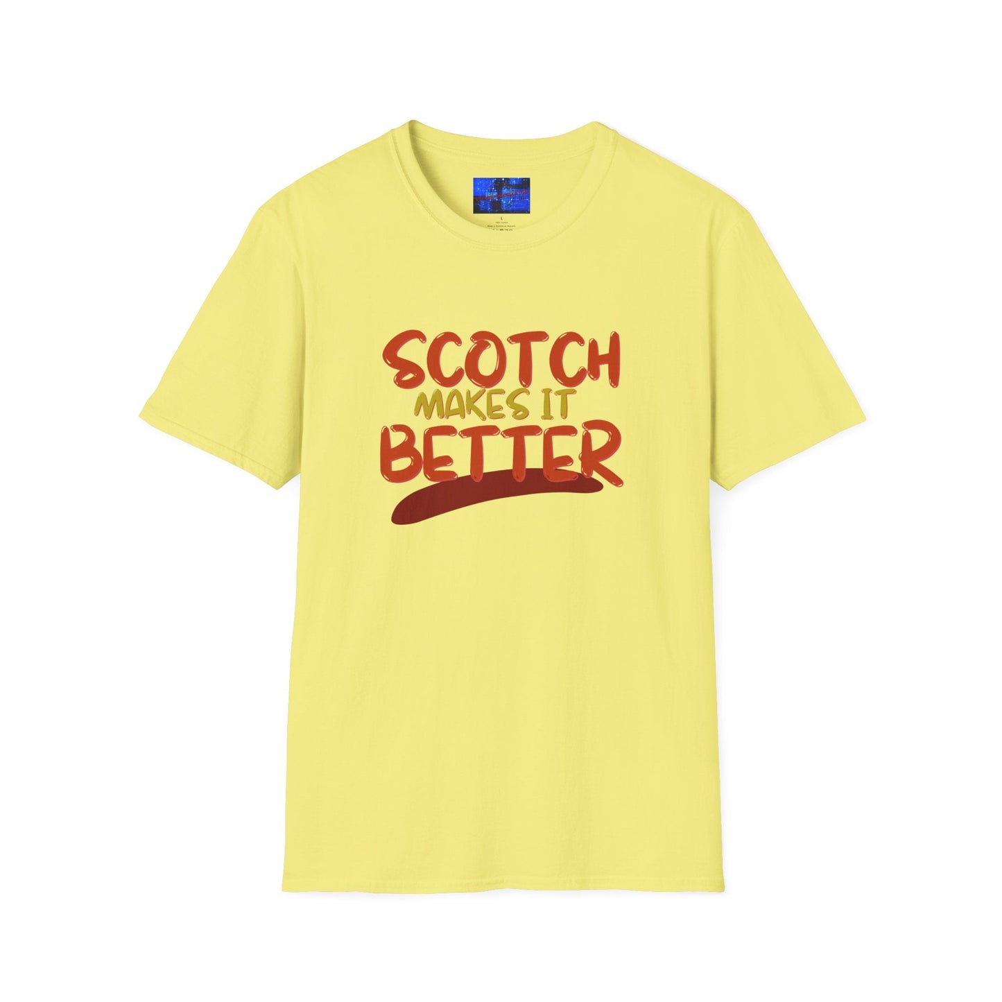 Scotch makes it better LTcolors Unisex T-Shirt by cypherpunkgear – cypherpunkgear.com | Cypherpunk Merch