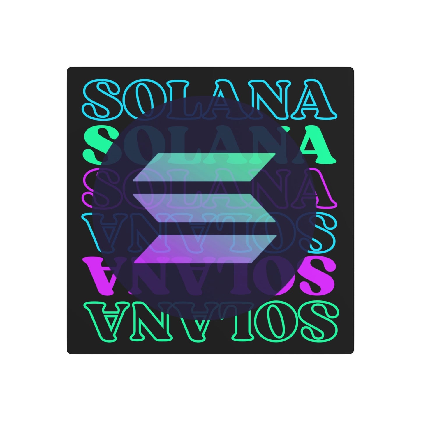 Solana Solana Solana (SOL) Metal Art Sign by cypherpunkgear – cypherpunkgear.com | Cypherpunk Merch