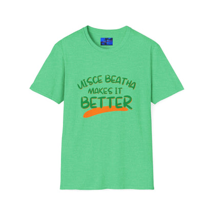 Uisce Beatha makes it better GNfont DKcolors Unisex T-Shirt by cypherpunkgear – cypherpunkgear.com | Cypherpunk Merch