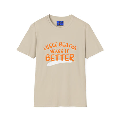 Uisce Beatha makes it better OGfont LTcolors Unisex T-Shirt by cypherpunkgear – cypherpunkgear.com | Cypherpunk Merch