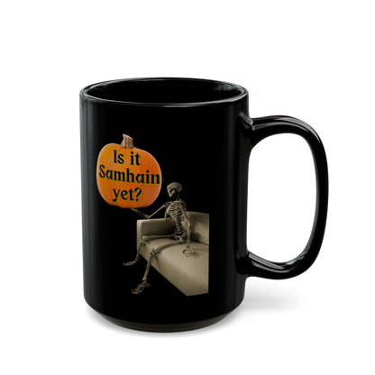 Waiting for Samhain Skeleton Black Mug by cypherpunkgear – cypherpunkgear.com | Cypherpunk Merch